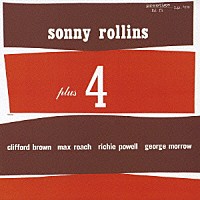 ソニー・ロリンズ「 プラス・フォー」