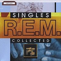 Ｒ．Ｅ．Ｍ．「 シングルズ」