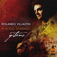 ロランド・ヴィラゾン「 ヒターノ～サルスエラ・アリア集」