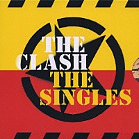 ザ・クラッシュ「 ｔｈｅ　ＣＬＡＳＨ　ＳＩＮＧＬＥＳ　’７７－’８５」