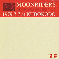 ムーンライダーズ「１９７９．７．７　アット・久保講堂」