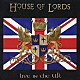 ハウス・オブ・ローズ「ライヴ・イン・ザ・Ｕ．Ｋ．」