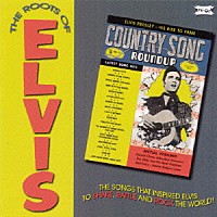 （オムニバス）「 ルーツ・オブ・エルヴィス」