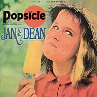 ジャン＆ディーン「 ポプシクル」