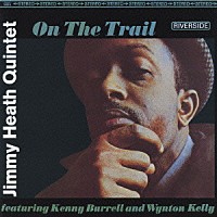 ジミー・ヒース「 オン・ザ・トレイル」