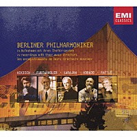 ベルリン・フィルハーモニー管弦楽団「 ベルリン・フィル・ヒストリー」