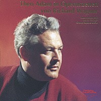 オトマール・スゥイトナー／シュターツカペレ・ベルリン テオ・アダム「 ワーグナー：オペラ名場面集」