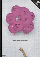 ＲＡＧ　ＦＡＩＲ「 ＲＡＧ　ＦＡＩＲ　ＴＯＵＲ　“オクリモノ”」