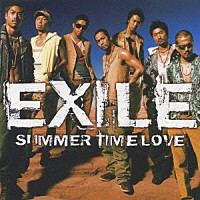 ＥＸＩＬＥ「 ＳＵＭＭＥＲ　ＴＩＭＥ　ＬＯＶＥ」