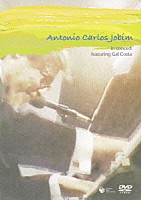 アントニオ・カルロス・ジョビン／ガル・コスタ「 アントニオ・カルロス・ジョビン：イン・コンサート　ｆｅａｔ．ガル・コスタ」