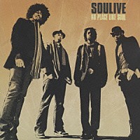 ソウライヴ「 ノー・プレイス・ライク・ソウル」