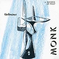 セロニアス・モンク・トリオ「 セロニアス・モンク・トリオ」