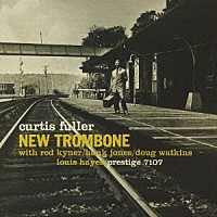 カーティス・フラー「 ニュー・トロンボーン」