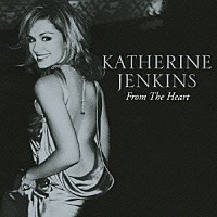 キャサリン・ジェンキンス「 フロム・ザ・ハート　キャサリン・ジェンキンス・ベスト」
