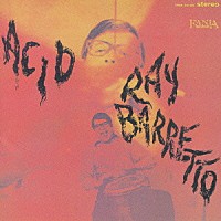 レイ・バレット「 アシッド」