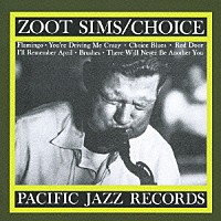 ズート・シムズ「 チョイス」