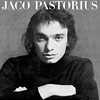 ジャコ・パストリアス「 ジャコ・パストリアスの肖像」