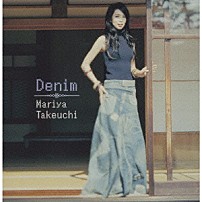 竹内まりや 「デニム」