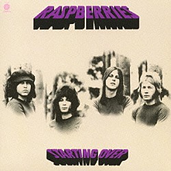 ラズベリーズ「素晴らしき再出発」