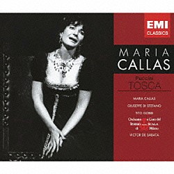 マリア・カラス ヴィクトール・デ・サバータ ミラノ・スカラ座管弦楽団 ミラノ・スカラ座合唱団 ジュゼッペ・ディ・ステファノ ティト・ゴッビ フランコ・カラブレーゼ メルキオーレ・ルイゼ「プッチーニ：歌劇「トスカ」全曲」