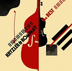 ＫＲＹＺＬＥＲ　＆　ＫＯＭＰＡＮＹ「オーガニック・スタイル　クライズラー＆カンパニー　ザ・ベスト」