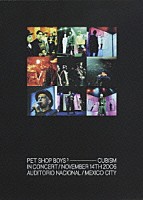 ペット・ショップ・ボーイズ「 キュービズム・イン・コンサート」