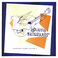 ジャンゴ・ラインハルト「 ジャンゴ・ラインハルト・メモリアル　Ｖｏｌ．２」