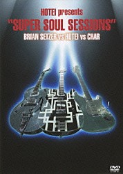 布袋寅泰「ＳＵＰＥＲ　ＳＯＵＬ　ＳＥＳＳＩＯＮＳ」