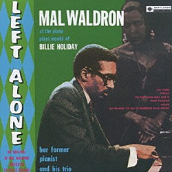 マル・ウォルドロン ジャッキー・マクリーン ジュリアン・ユーエル アル・ドリアーズ「レフト・アローン」