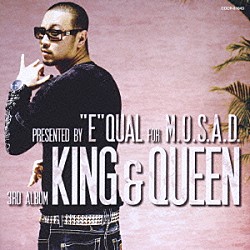 “Ｅ”ｑｕａｌ「キング　アンド　クイーン」