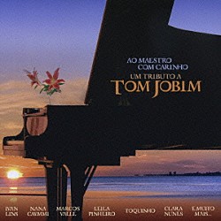 （オムニバス） イヴァン・リンス ジョイス マルコス・ヴァーリ レイラ・ピニェイロ トッキーニョ ナナ・カイミ ドリ・カイミ「ジョビンの面影」