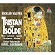 ダニエル・バレンボイム／ベルリン・フィルハーモニー管弦楽団 ベルリン国立歌劇場合唱団 ジークフリート・イェルザレム ヴァルトラウト・マイアー マッティ・サルミネン マルヤーナ・リポヴシェク「ワーグナー：楽劇≪トリスタンとイゾルデ≫（全曲）」