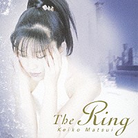 松居慶子「 指環」