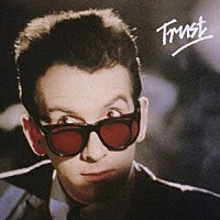 エルヴィス・コステロ＆ジ・アトラクションズ「 トラスト」