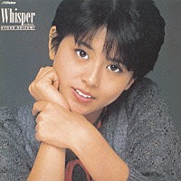 小泉今日子「 ＷＨＩＳＰＥＲ　＋２」