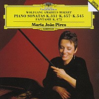 マリア・ジョアン・ピリス「 モーツァルト：ピアノ・ソナタ第１１番≪トルコ行進曲付き≫・第１４番・第１５番／幻想曲ハ短調」
