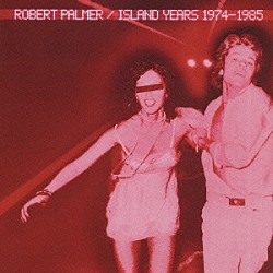 ロバート・パーマー「アイランド・イヤーズ」