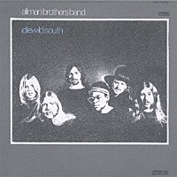 ジ・オールマン・ブラザーズ・バンド「 アイドルワイルド・サウス」