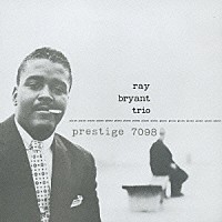 ザ・レイ・ブライアント・トリオ「 レイ・ブライアント・トリオ」