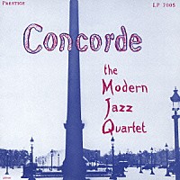 ザ・モダン・ジャズ・カルテット「 コンコルド」