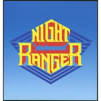 ナイト・レンジャー「 ナイト・レンジャー・ボックス」