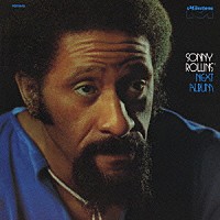 ソニー・ロリンズ「 ネクスト・アルバム」