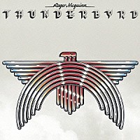 ロジャー・マッギン「 サンダーバード」