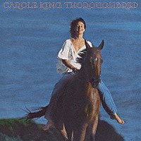 キャロル・キング「 サラブレッド」