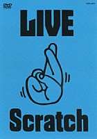 木村カエラ「 ＬＩＶＥ　Ｓｃｒａｔｃｈ～上がってますってばＴＯＵＲ＠武道館」