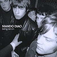 マンドゥ・ディアオ「 ブリング・エム・イン」