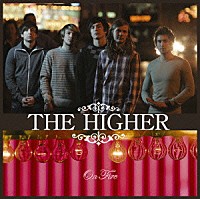 ザ・ハイアー「 オン・ファイア」