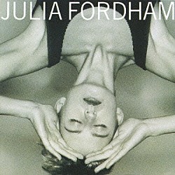 ジュリア・フォーダム「ときめきの光の中で」