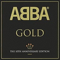 ＡＢＢＡ「 アバ・ゴールド～１０ｔｈ・アニヴァーサリー・エディション」