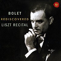 ホルヘ・ボレット「 愛の夢＆ラ・カンパネラ～リスト名演集」